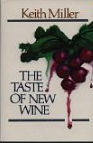 The Taste Of New Wine