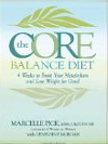 The Core Balance Diet: 4 Weeks To Boost Your Metabolism And Loose Weight For Good