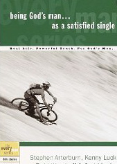 Being God's Man. as a Satisfied Single (Every Man Series)