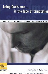 Being God's Man in the Face of Temptation (Every Man Series)