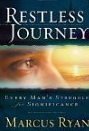 Restless Journey: Every Man's Struggle for Significance