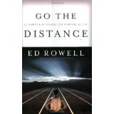 Go The Distance: 12 Habits & Attitudes For Winning At Life