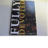 Fully Devoted: Willow Creek Community Church, Est. 1975