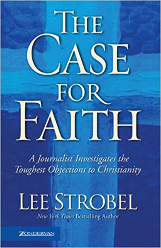 The Case For Faith