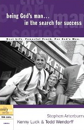 Being God's Man in the Search for Success (Every Man Series)