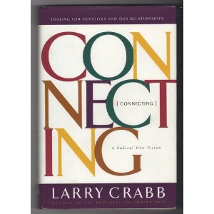 Connecting: A Radical New Vision
