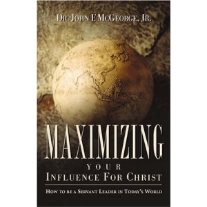 Maximizing Your Influence for Christ