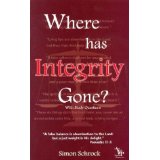 Where Has Integrity Gone: With Study Questions