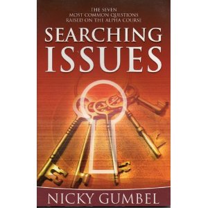 Searching Issues: The Seven Most Common Questions Raised on the Alpha Course