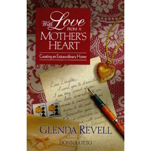 With Love From a Mother's heart: Creating an Extraordinary Home
