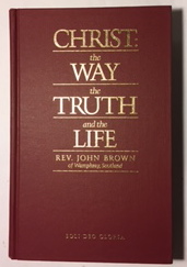 Christ, the Way, the Truth and the Life