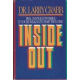 Inside Out: Real Change is Possible If You're Willing to Start From the Inside Out
