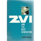 ZVI And The Next Generation