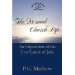 The Normal Church Life (An Exposition of the First Epistle of John)
