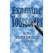 Examine Yourselves: To See Whether You Are In the Faith