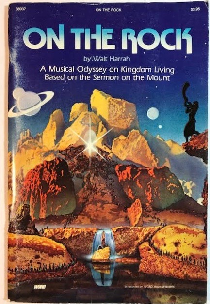 On The Rock: A Musical Odyssey on Kingdom Living Based on the Sermon on the Mount