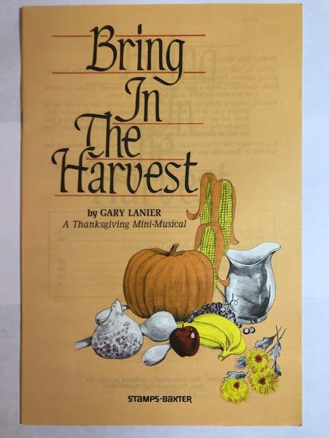 Bring In The Harvest: A Thanksgiving Mini-Musical