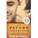 The Father Connection: How You Can Make the Difference in Your Child's Self-Esteem and Sense of Purpose
