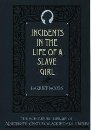 Incidents in the Life of a Slave Girl (Schomburg Library of Nineteenth-Century Black Women Writers)
