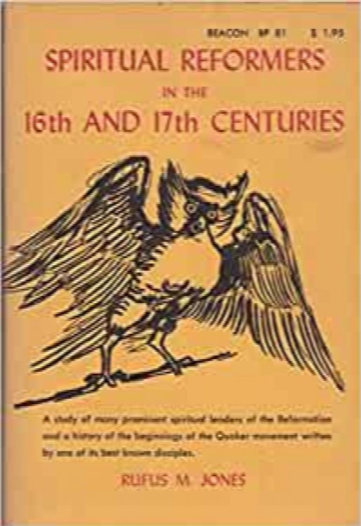 Spiritual Reformers in the 16th and 17th Centuries
