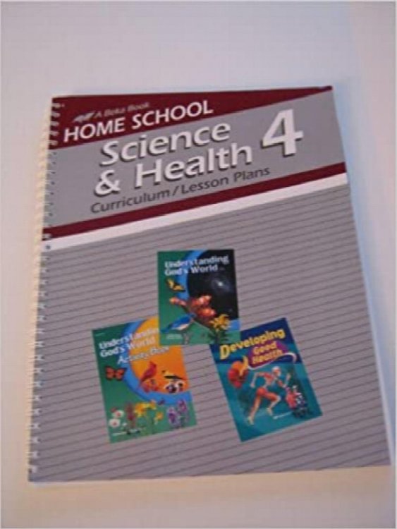 Beka Home School Science & Health 4 Curriculum/Lesson Plans