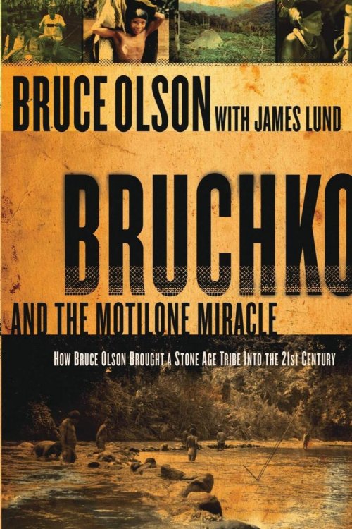 Bruchko and the Motilone Miracle