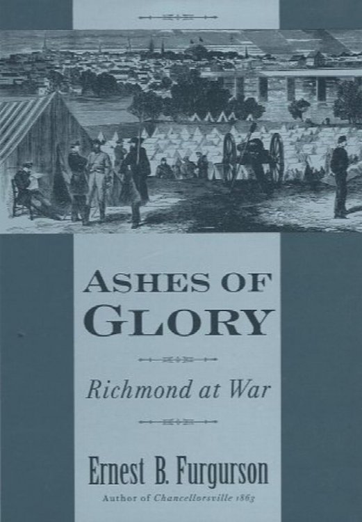 Ashes of Glory: Richmond at War