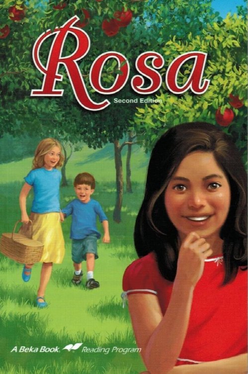 Rosa [A Beka Book] (5th Grade Reader)