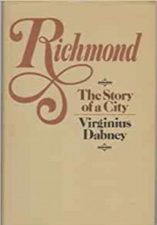 RICHMOND: The Story of a City