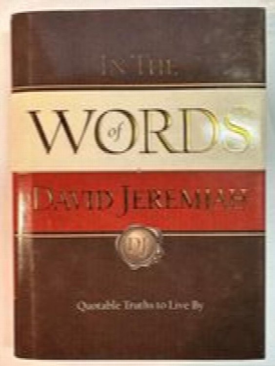 In the Words of David Jeremiah