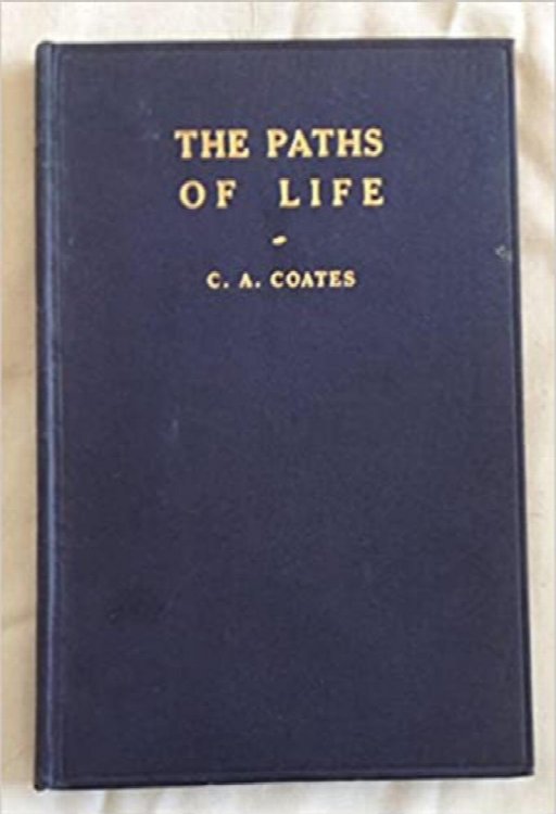 The Paths of Life and Other Addresses