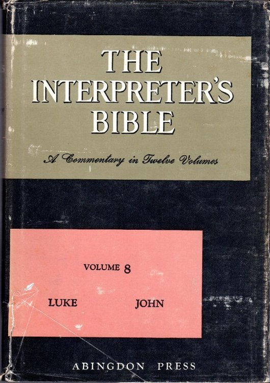 The Interpreter's Bible, Vol. 8: Luke, John