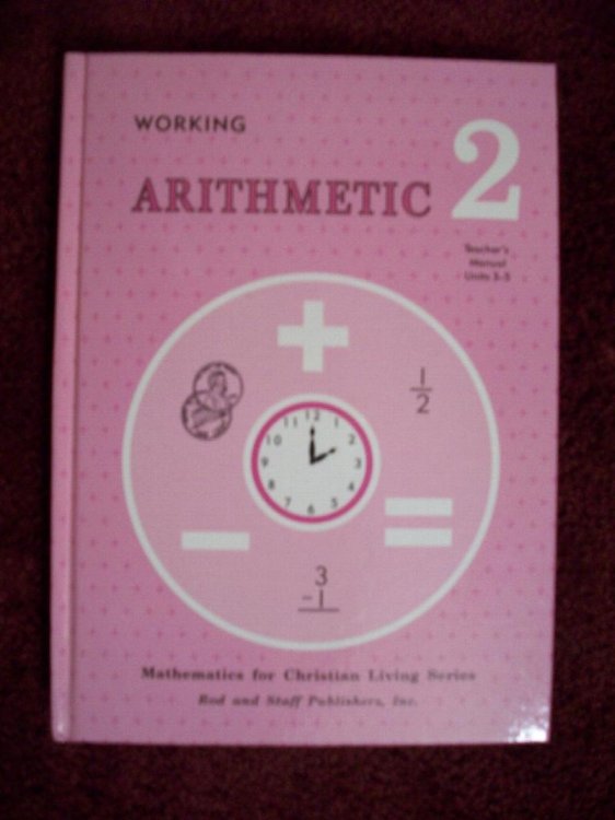 Rod and Staff Arithmetic 2 Teacher's Manual Units 3-5