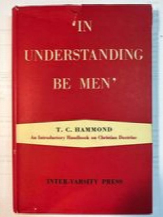 In Understanding Be Men: An Introductory Handbook on Christian Doctrine