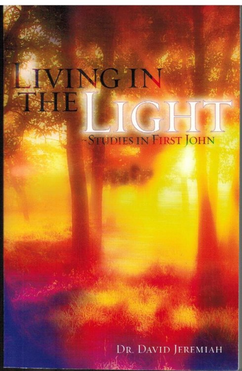 Living in the Light: Studies in First John (Turning Point Study Guide)