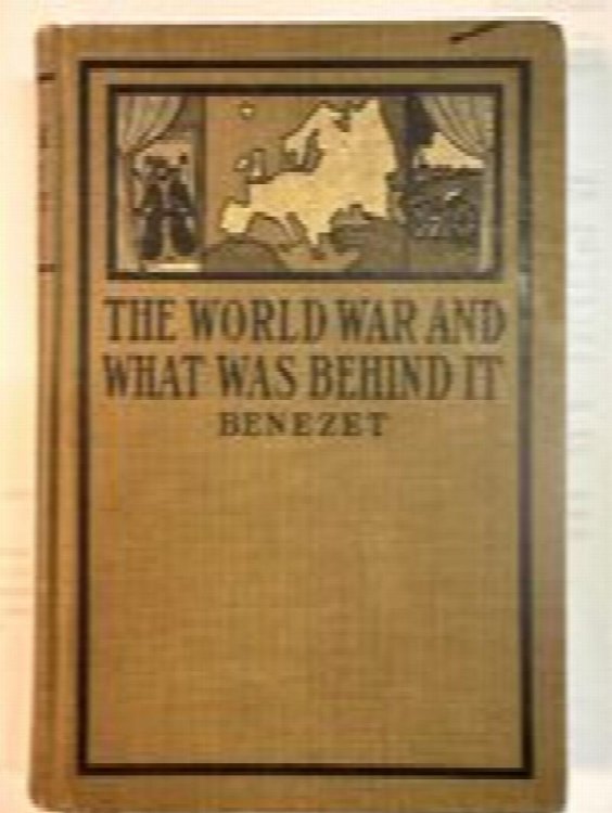 The World War and What Was Behind it or The Story of the Map of Europe