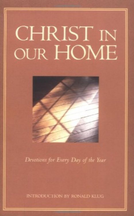 Christ in Our Home: Devotions for Every Day of the Year