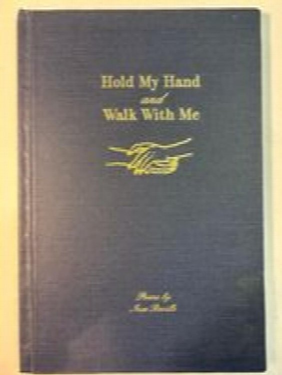 Hold My Hand and Walk With Me