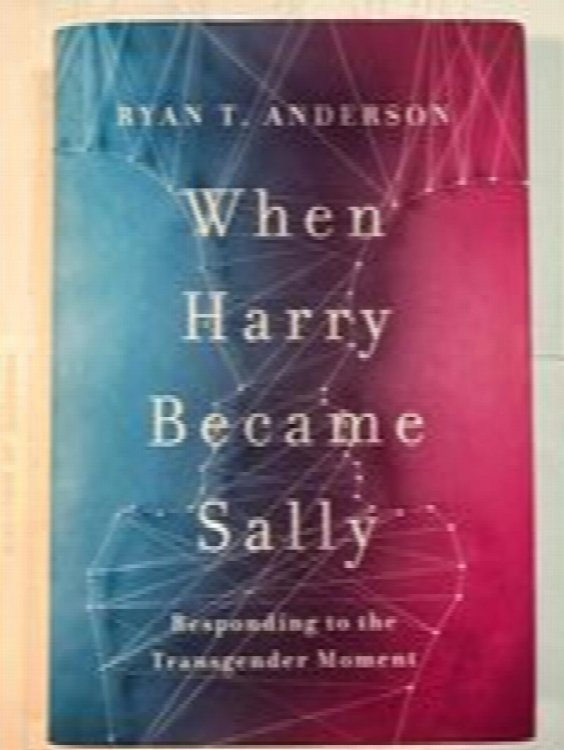 When Harry Became sally: Responding to the Transgender Moment