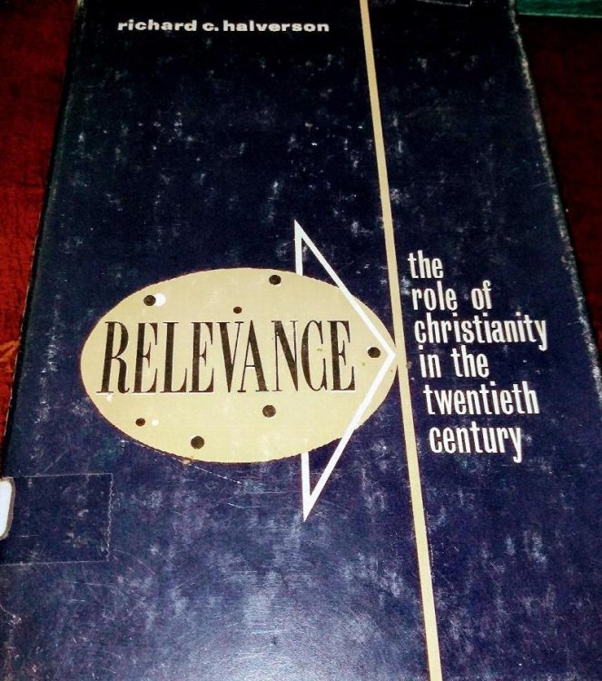 Relevance; the role of Christianity in the twentieth century