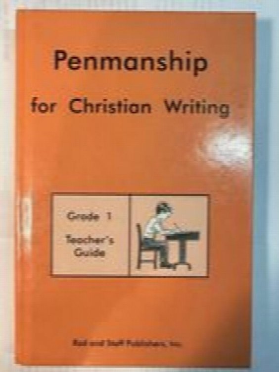 Penmanship for Christian Writing: Grade 1 Teacher's Guide