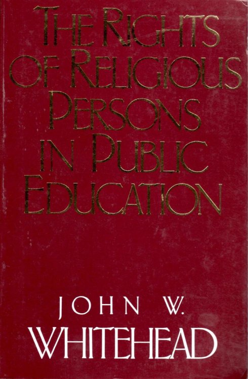 The Rights of Religious Persons in Public Education
