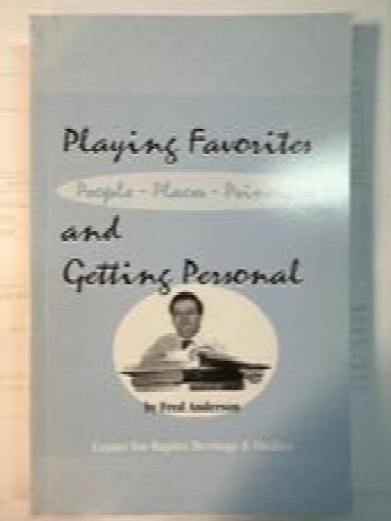 Playing Favorites and Getting Personal