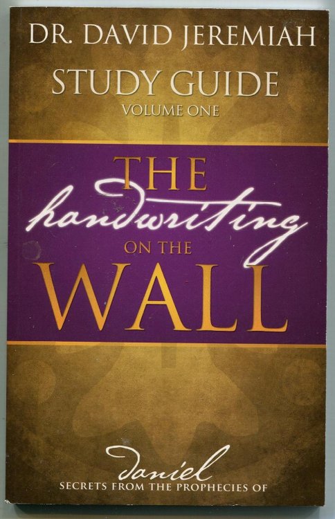 The Handwriting on the Wall-Volume One-Study Guide
