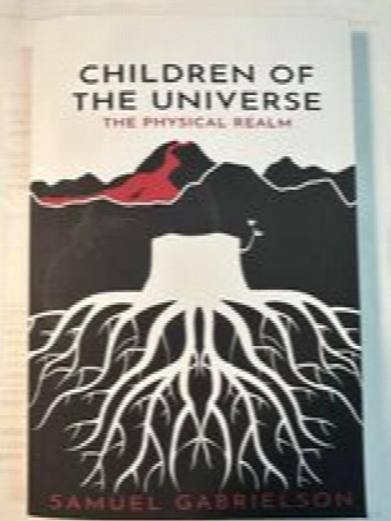 Children of the Universe: The Physical Realm