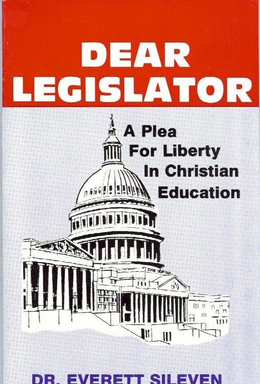 Dear Legislator: A Plea for Liberty in Christian Education