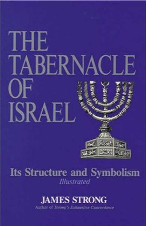 The Tabernacle of Israel: Its Structure and Symbolism
