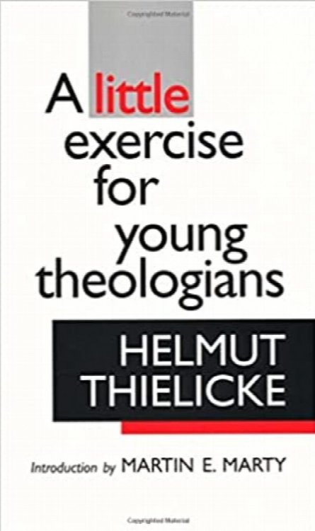 A Little Exercise For Young Theologians