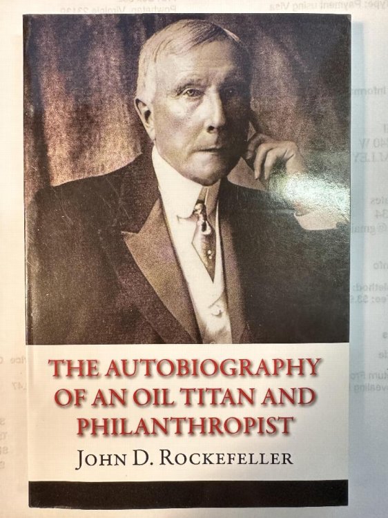 The Autobiography of an Oil Titan and Philanthropist