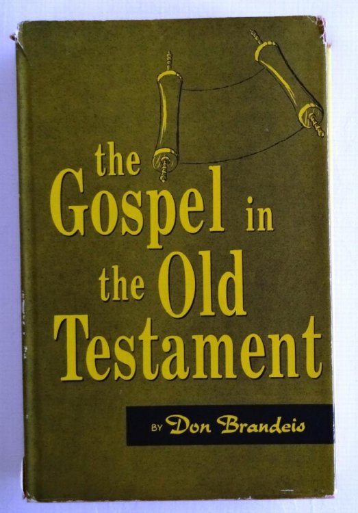 The Gospel in the Old Testament